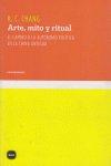 Vorderes Coverbild Arte, mito y ritual : el camino a la autoridad política en la China antigua