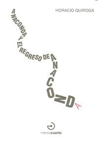 Vorderes Coverbild Anaconda y El regreso de anaconda