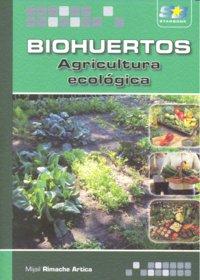 Vorderes Coverbild Biohuertos : agricultura ecológica