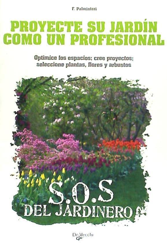 Vorderes Coverbild Proyecte su jardín como un profesional