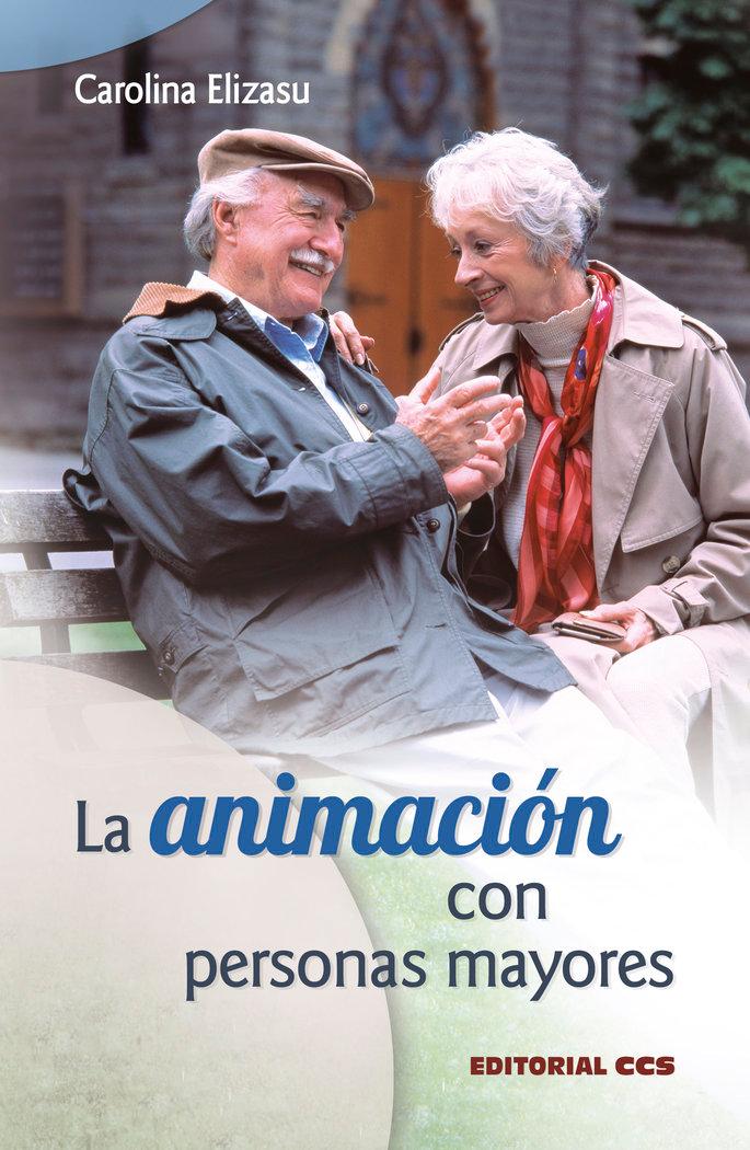 Vorderes Coverbild La animación con personas mayores