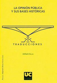 Vorderes Coverbild La opinión pública y sus bases históricas