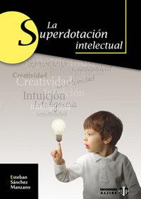 Vorderes Coverbild La superdotación intelectual