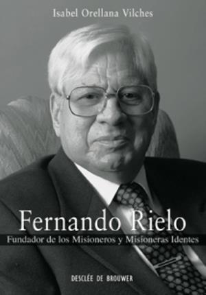 Vorderes Coverbild Fernando Rielo : fundador de los Misioneros y Misioneras Identes