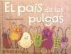 Vorderes Coverbild El Pais de Las Pulgas (Bugs in a Blanket) (Spanish Edition)