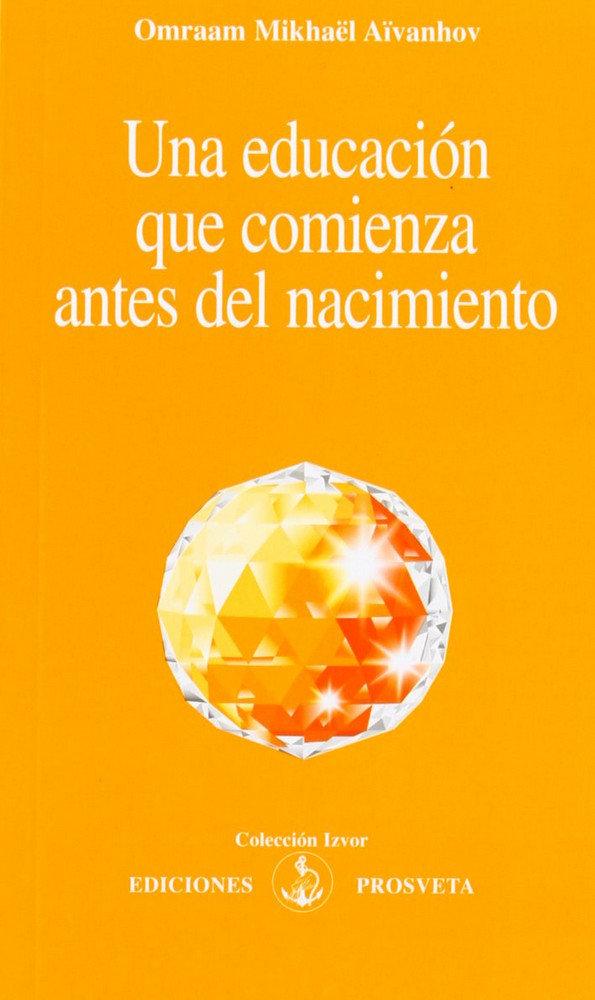 Vorderes Coverbild Una educación que comienza antes del nacimiento