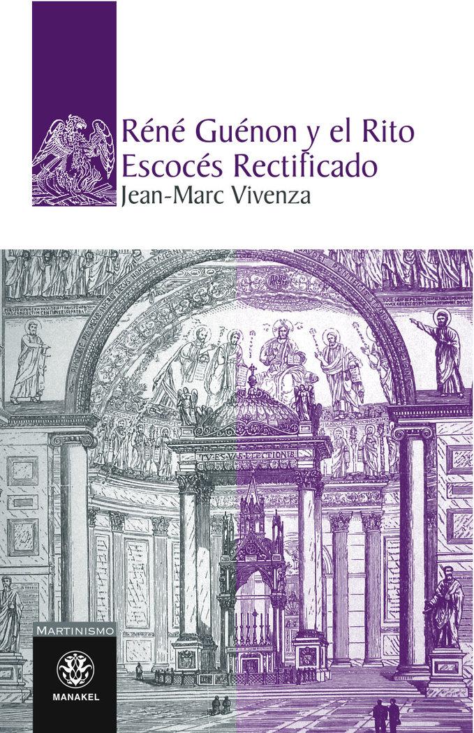 Vorderes Coverbild Réné Guénon y el rito escocés rectificado