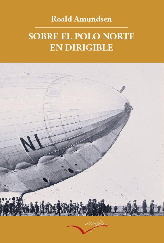 Vorderes Coverbild Sobre el Polo Norte en dirigible