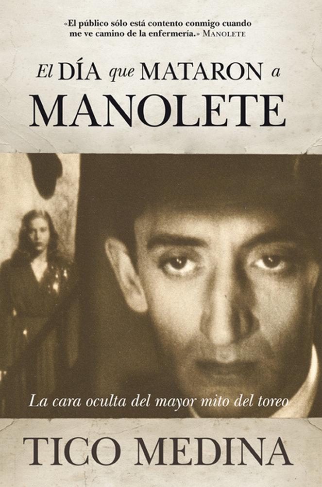 Vorderes Coverbild El día que mataron a Manolete
