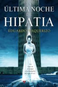 Vorderes Coverbild La última noche de Hipatia