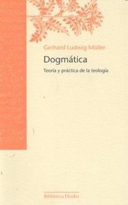 Vorderes Coverbild Dogmática : teoría y práctica de la teología