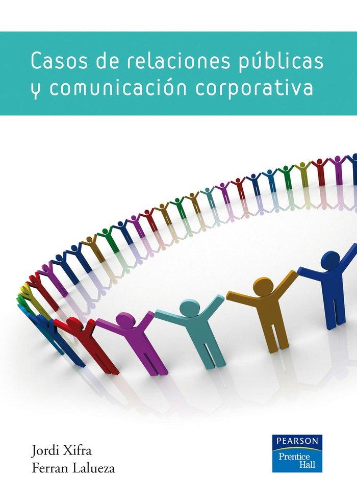 Vorderes Coverbild Casos de relaciones públicas y comunicación corporativa