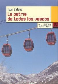 Vorderes Coverbild La patria de todos los vascos