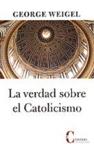 Vorderes Coverbild La verdad sobre el catolicismo