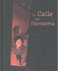Vorderes Coverbild La Calle del Fantasma