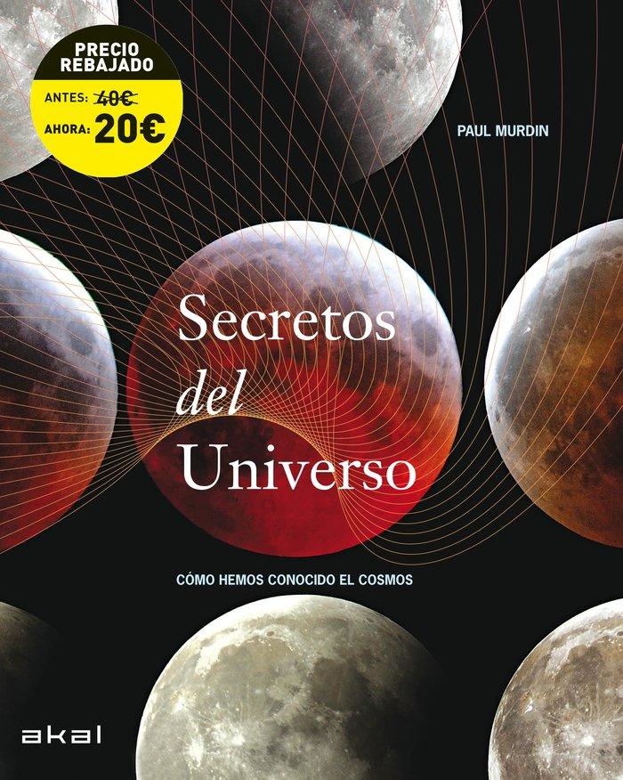 Vorderes Coverbild Secretos del universo : cómo hemos conocido el cosmos