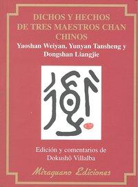 Vorderes Coverbild Dichos y hechos de tres maestros chan chinos