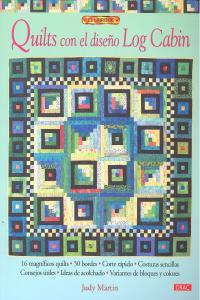Vorderes Coverbild Quilts con el diseño log cabin