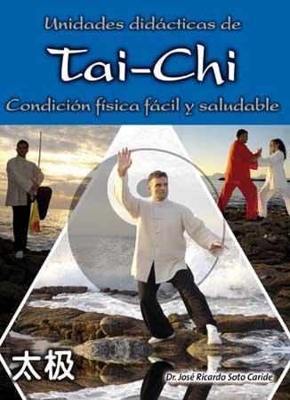 Vorderes Coverbild Unidades didácticas de tai-chi : condición física fácil y saludable