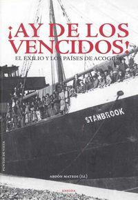 Vorderes Coverbild ¡Ay de los vencidos! : el exilio y los pabes de acogida