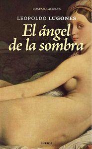 Vorderes Coverbild El ángel de la sombra
