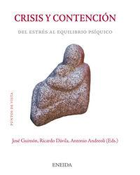 Vorderes Coverbild Crisis y contención : del estrés al equilibrio psíquico