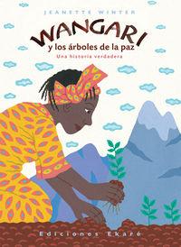Vorderes Coverbild Wangari y los árboles de la paz