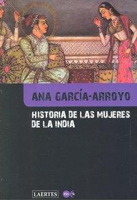 Vorderes Coverbild Historia de las mujeres de la India : sobre ritos y realidades