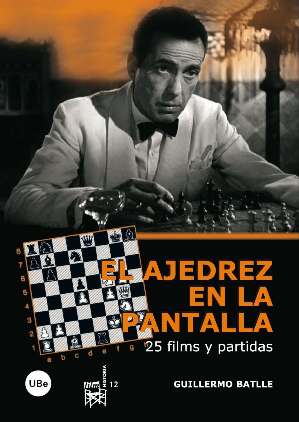 Vorderes Coverbild El ajedrez en la pantalla : 25 films y partidas