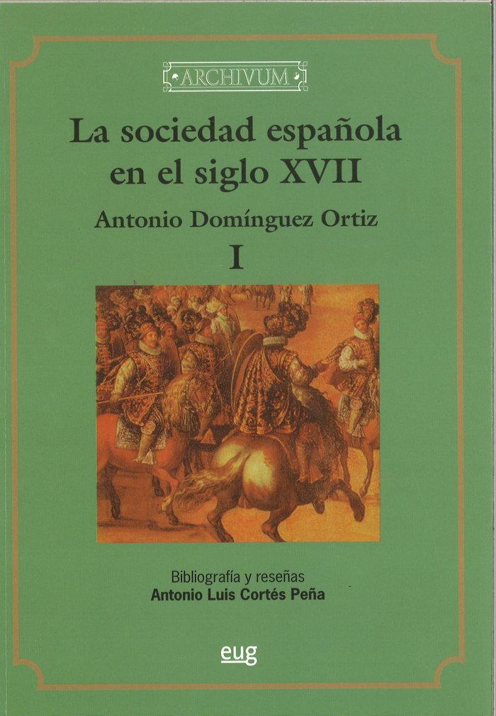 Vorderes Coverbild La sociedad española en el siglo XVII