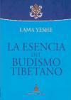 Vorderes Coverbild La esencia del budismo tibetano