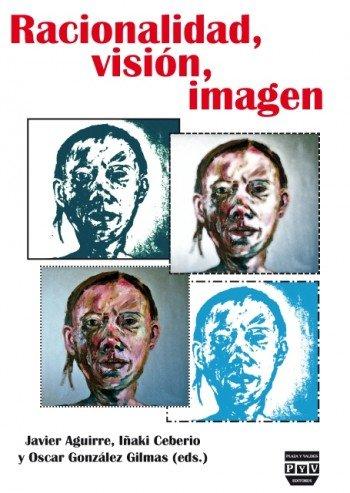Vorderes Coverbild Racionalidad, visión, imagen
