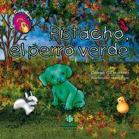 Vorderes Coverbild Pistacho. El perro verde