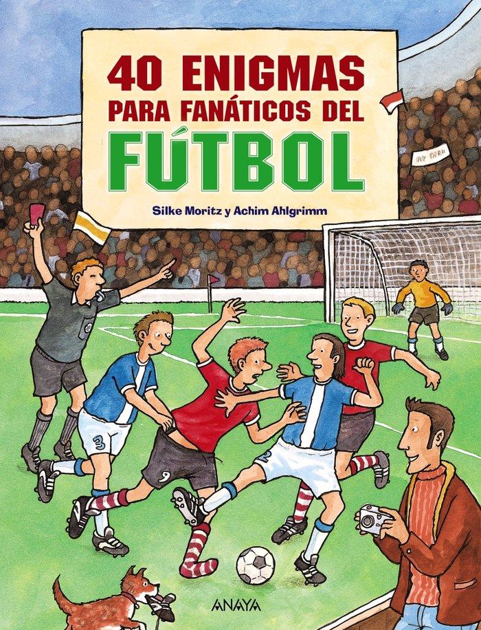 Vorderes Coverbild 40 enigmas para fanáticos del fútbol