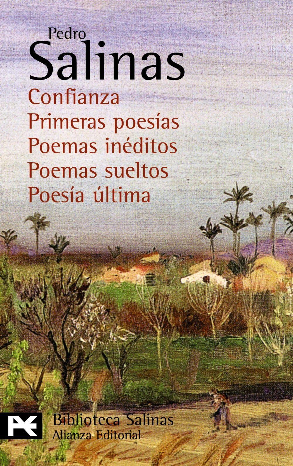 Vorderes Coverbild Confianza : primeras poesías. Poemas inéditos. Poemas sueltos. Poesía última