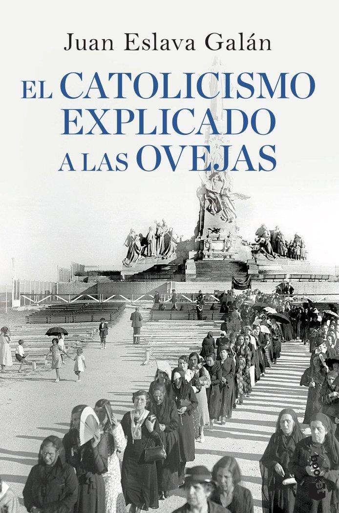 Vorderes Coverbild El catolicismo explicado a las ovejas
