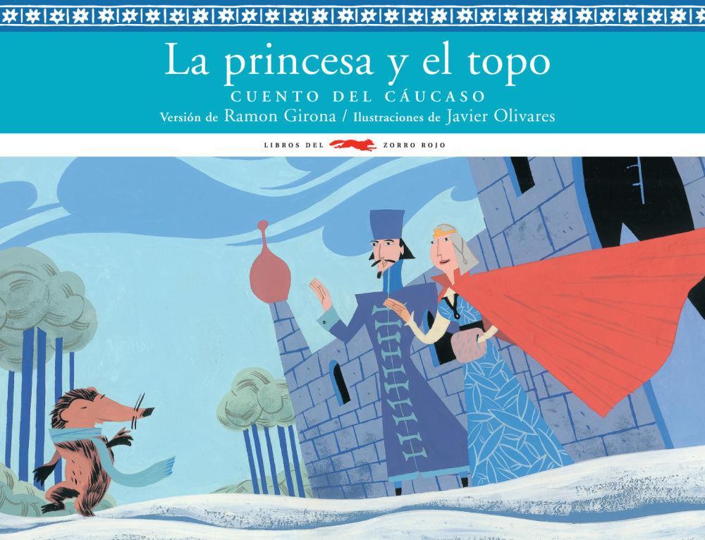 Vorderes Coverbild La princesa y el topo