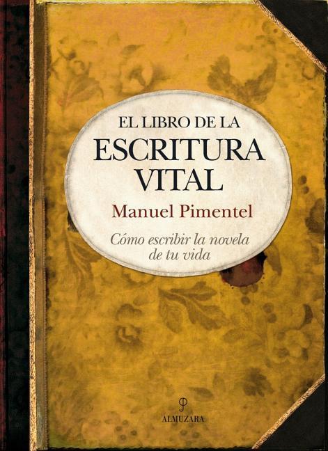 Vorderes Coverbild El Libro de la Escritura Vital