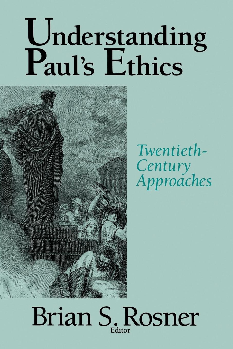 Vorderes Coverbild Understanding Paul's Ethics