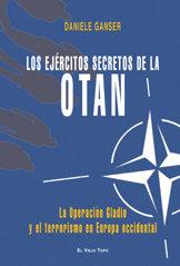 Vorderes Coverbild Los ejércitos secretos de la OTAN : la Operación Gladio y el terrorismo en Europa Occidental