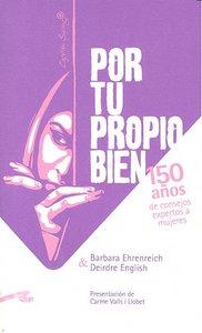 Vorderes Coverbild Por tu probio bien : 150 años de consejos expertos a las mujeres