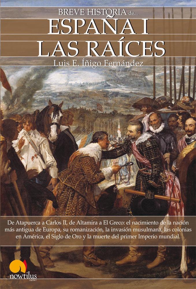 Vorderes Coverbild Breve historia de España I : las raíces