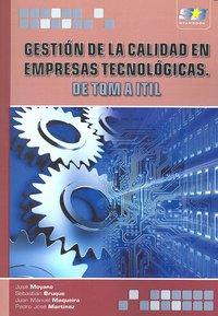 Vorderes Coverbild Gestión de la calidad en empresas tecnológicas de TQM a ITIL
