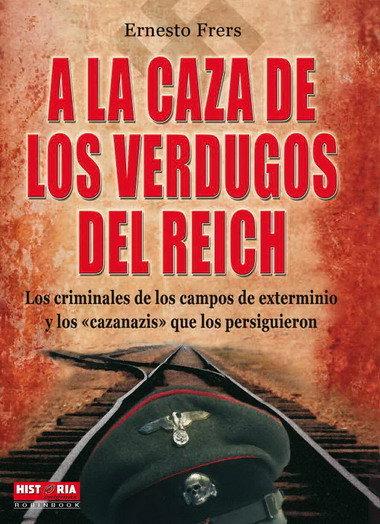 Vorderes Coverbild A la caza de los verdugos del Reich