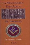 Vorderes Coverbild La masonería española en presidio
