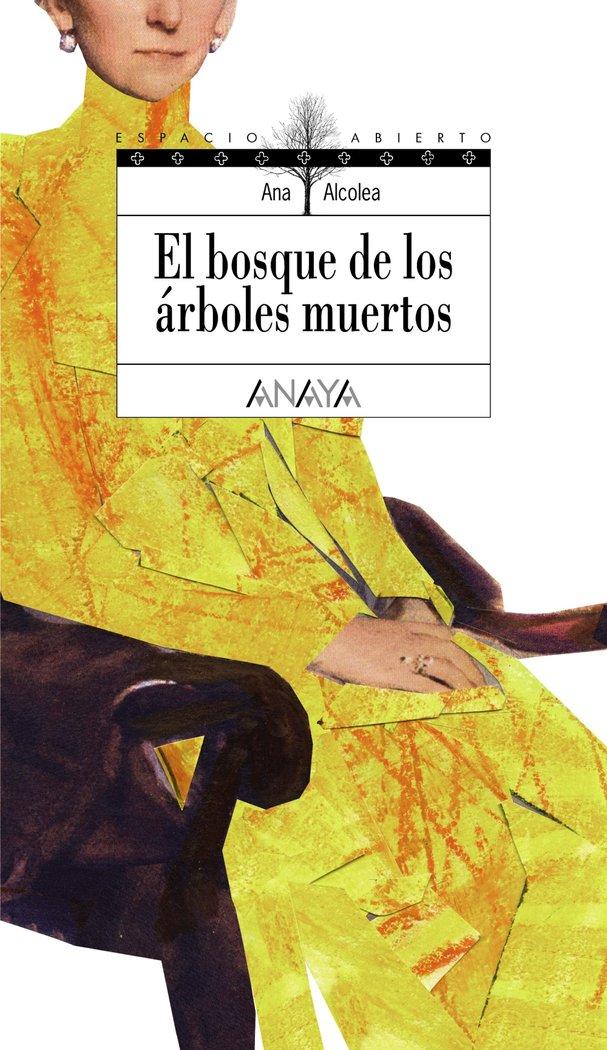 Vorderes Coverbild El bosque de los árboles muertos