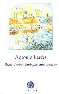 Vorderes Coverbild París y otras ciudades encontradas