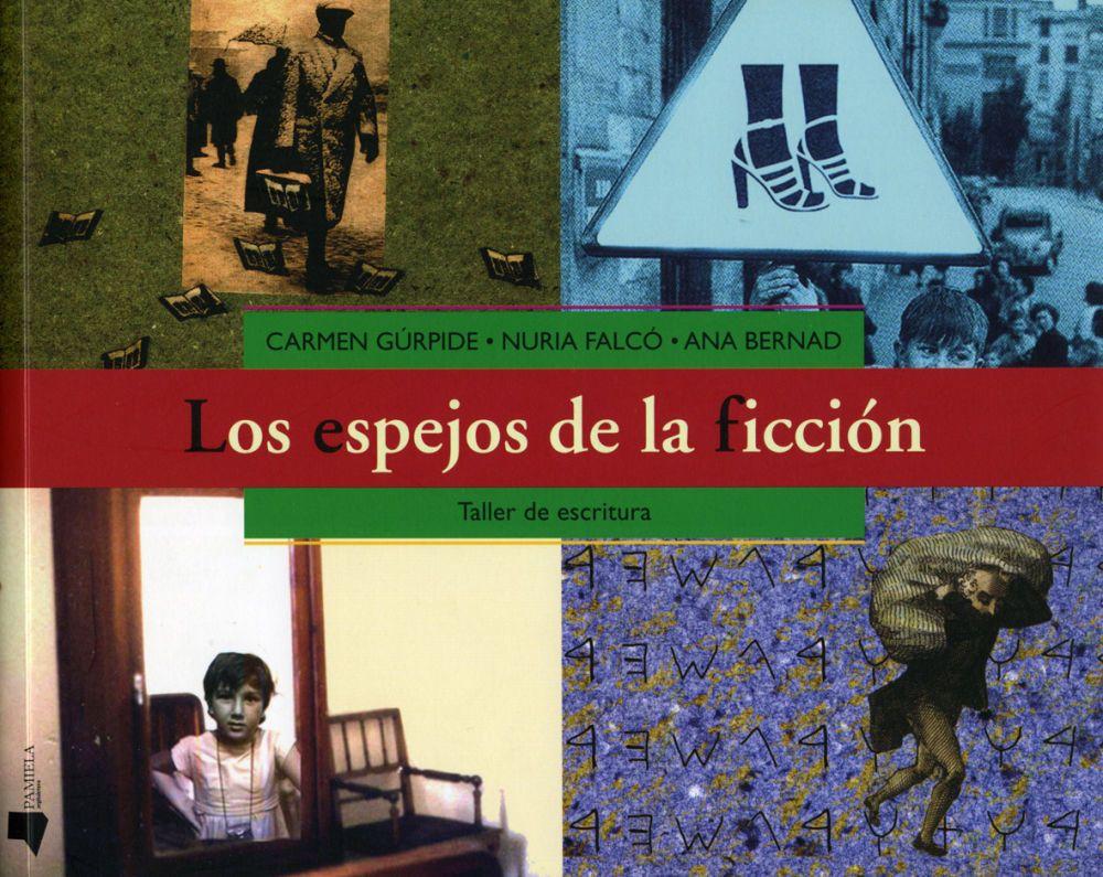 Beispielinhalt (Bild) Los espejos de la ficción : taller de escritura