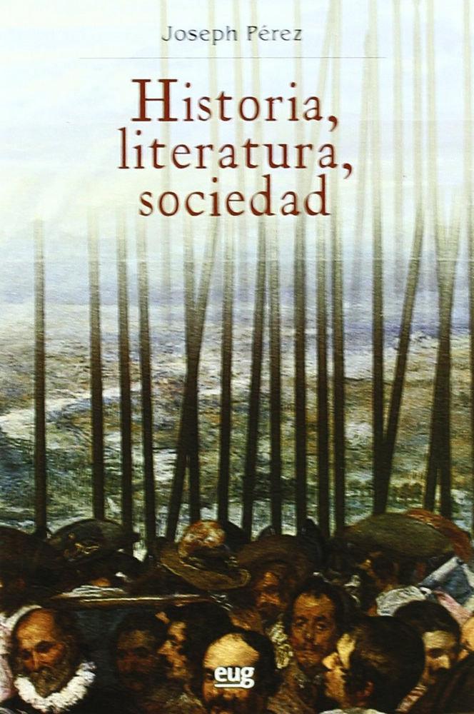 Vorderes Coverbild Historia, literatura, sociedad