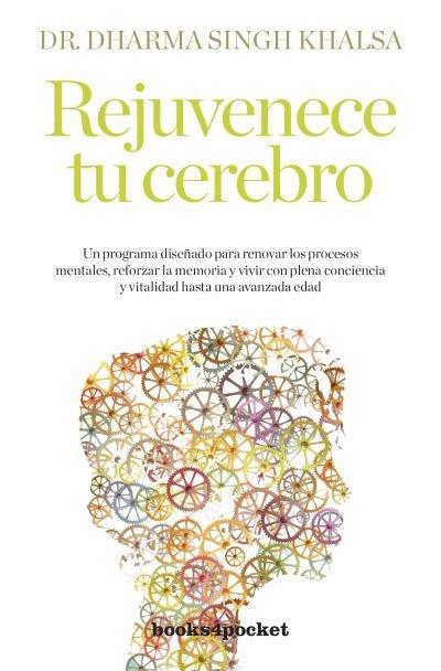 Vorderes Coverbild Rejuvenece tu cerebro